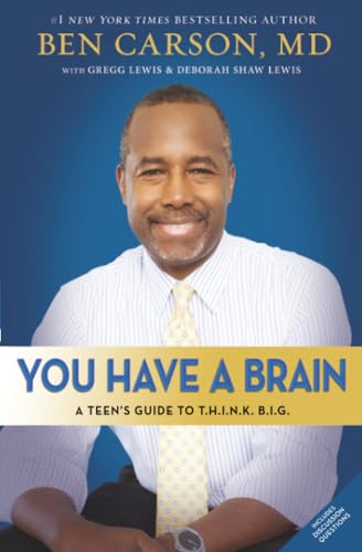 You Have a Brain