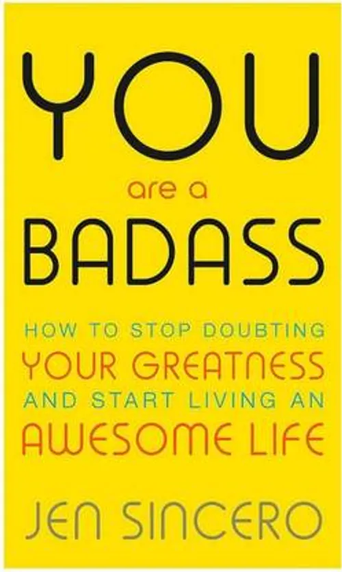 You Are a Badass