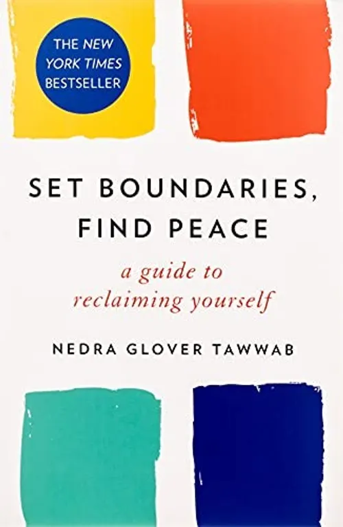 Set Boundaries, Find Peace